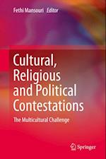 Cultural, Religious and Political Contestations