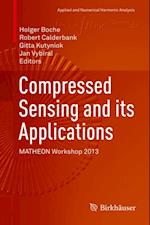 Compressed Sensing and its Applications