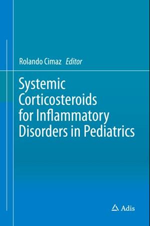 Systemic Corticosteroids for Inflammatory Disorders in Pediatrics