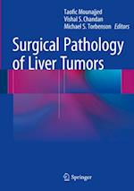 Surgical Pathology of Liver Tumors