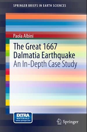 Great 1667 Dalmatia Earthquake