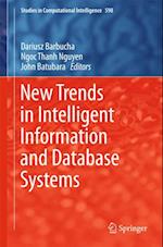 New Trends in Intelligent Information and Database Systems