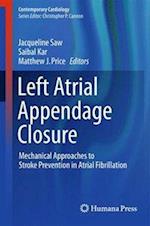 Left Atrial Appendage Closure