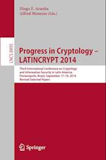 Progress in Cryptology - LATINCRYPT 2014
