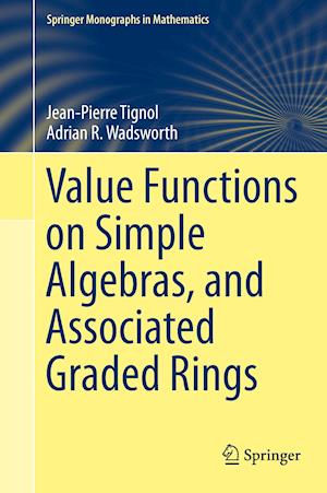 Value Functions on Simple Algebras, and Associated Graded Rings