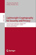 Lightweight Cryptography for Security and Privacy