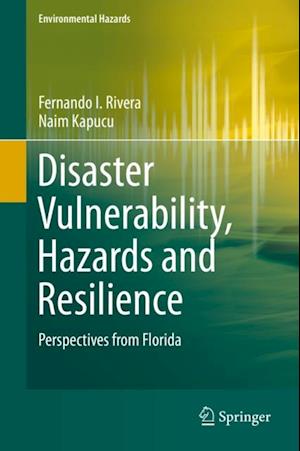 Disaster Vulnerability, Hazards and Resilience