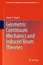 Geometric Continuum Mechanics and Induced Beam Theories