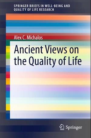 Ancient Views on the Quality of Life