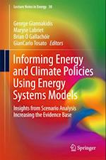 Informing Energy and Climate Policies Using Energy Systems Models