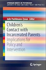 Children’s Contact with Incarcerated Parents