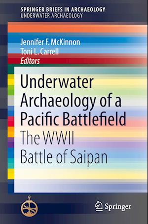 Underwater Archaeology of a Pacific Battlefield