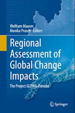 Regional Assessment of Global Change Impacts