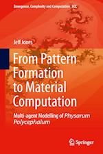 From Pattern Formation to Material Computation