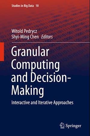 Granular Computing and Decision-Making