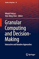 Granular Computing and Decision-Making