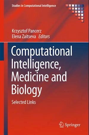 Computational Intelligence, Medicine and Biology