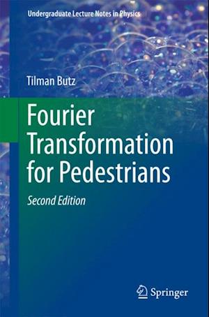 Fourier Transformation for Pedestrians