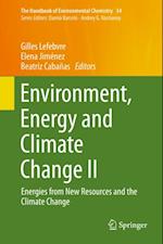 Environment, Energy and Climate Change II