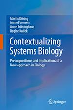 Contextualizing Systems Biology