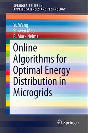 Online Algorithms for Optimal Energy Distribution in Microgrids