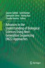 Advances in the Understanding of Biological Sciences Using Next Generation Sequencing (NGS) Approaches