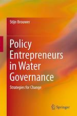 Policy Entrepreneurs in Water Governance