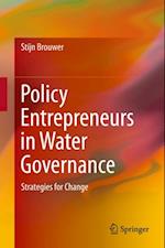 Policy Entrepreneurs in Water Governance