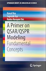 A Primer on QSAR/QSPR Modeling