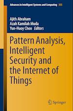 Pattern Analysis, Intelligent Security and the Internet of Things