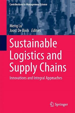 Sustainable Logistics and Supply Chains