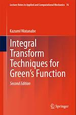 Integral Transform Techniques for Green's Function