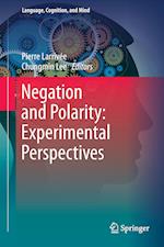 Negation and Polarity: Experimental Perspectives