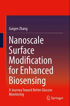 Nanoscale Surface Modification for Enhanced Biosensing