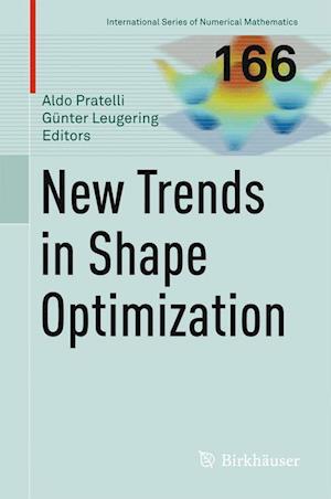 New Trends in Shape Optimization
