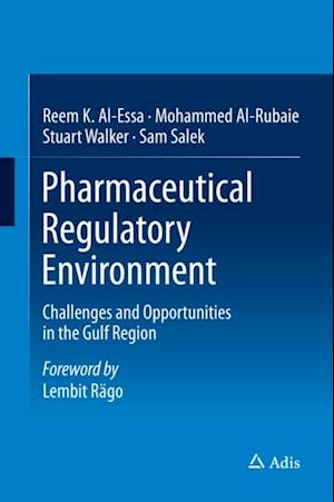 Pharmaceutical Regulatory Environment