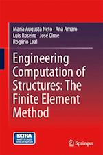 Engineering Computation of Structures: The Finite Element Method