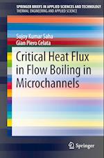 Critical Heat Flux in Flow Boiling in Microchannels