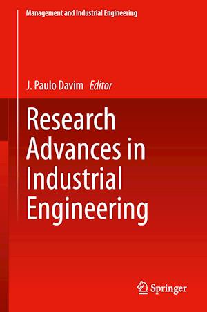 Research Advances in Industrial Engineering