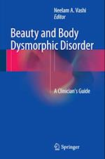 Beauty and Body Dysmorphic Disorder