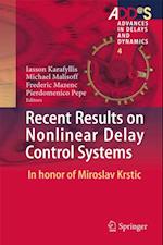Recent Results on Nonlinear Delay Control Systems