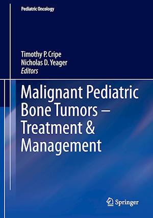 Malignant Pediatric Bone Tumors - Treatment & Management