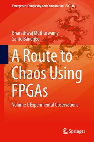 A Route to Chaos Using FPGAs