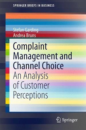 Complaint Management and Channel Choice