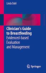 Clinician’s Guide to Breastfeeding
