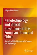 Nanotechnology and Ethical Governance in the European Union and China