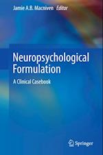 Neuropsychological Formulation