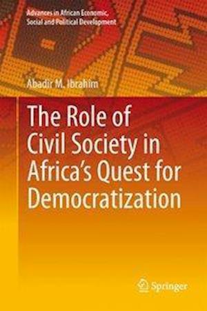 The Role of Civil Society in Africa’s Quest for Democratization