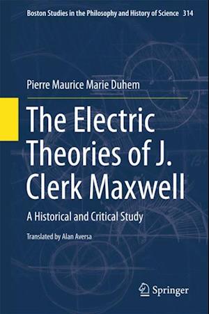 Electric Theories of J. Clerk Maxwell