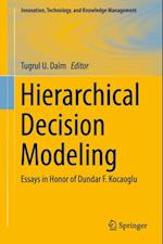 Hierarchical Decision Modeling